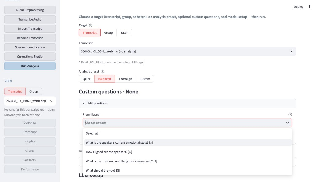 Run Analysis: Balanced preset and custom questions from the library