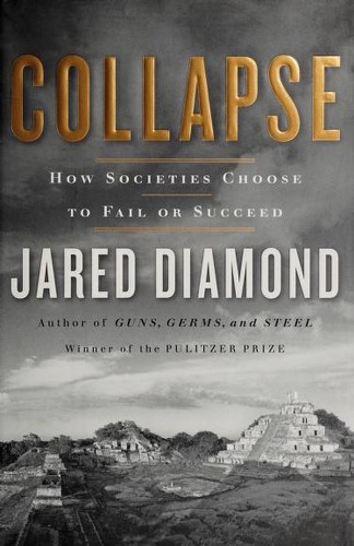 Collapse: How Societies Choose to Fail or Succeed cover