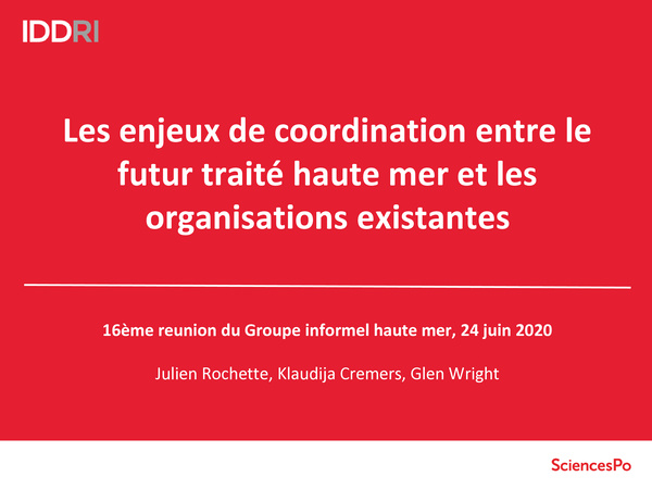 2020_les_enjeux_de_coordination_entre_le_futur_traite_haute_mer_et_les_organisations_existantes.jpeg