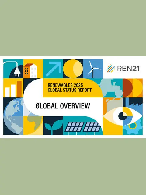 Renewables 2025 Global Status Report: Global Overview