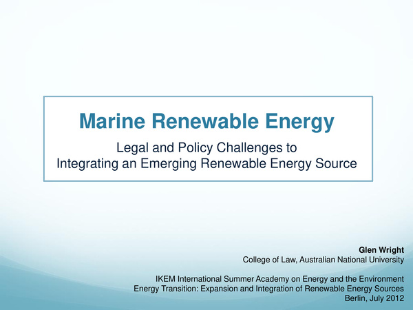 glen_wright_2012_marine_renewable_energy_legal_policy_challenges_integrating_emerging_renewable_energy_source.jpeg
